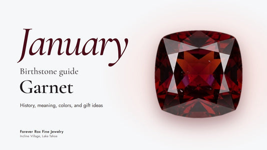 January Birthstone Guide: Garnet Meaning, Colors, History and Gifts - Forever Rox Fine Jewelry