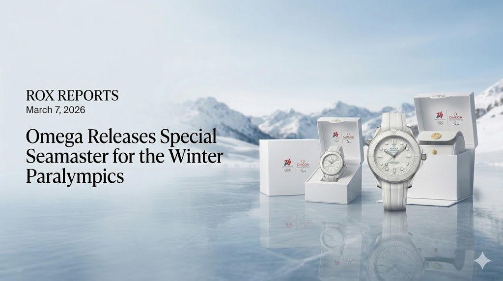 Omega Releases Special Seamaster for the Winter Paralympics | Rox Reports – March 7, 2026 - Forever Rox Fine Jewelry