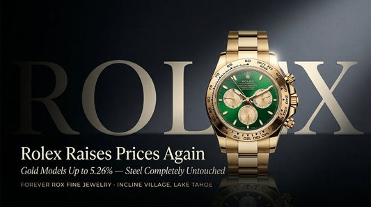 Rolex Just Raised Prices Again — Here's Exactly What Changed on June 1 - Forever Rox Fine Jewelry